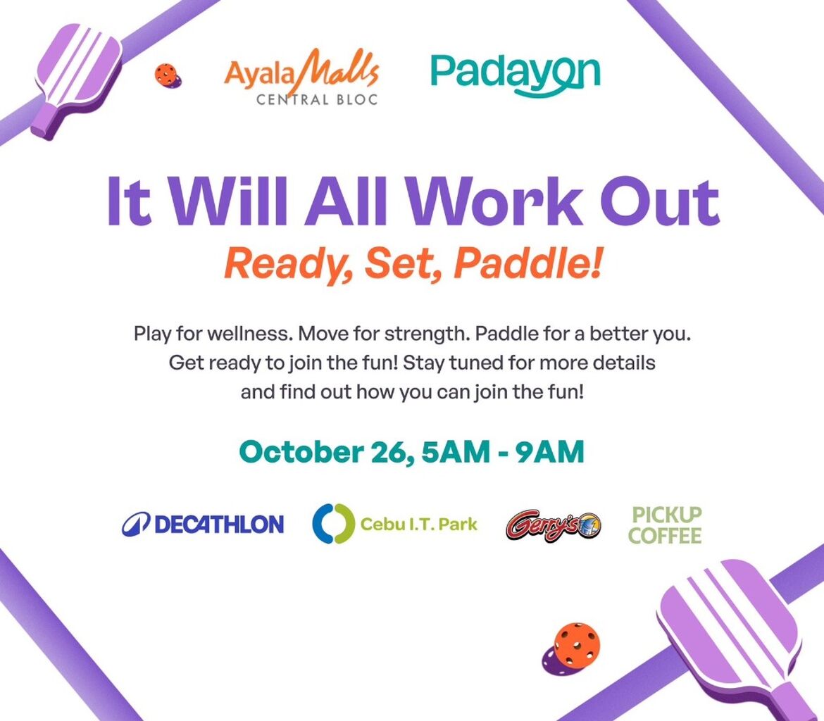 Get ready to paddle with the It Will All Work Out Pickleball Tournament for Beginners at Ayala Malls Central Bloc!