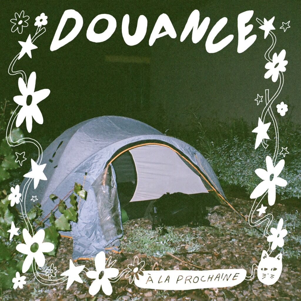 Douance - &Agrave; la prochaine