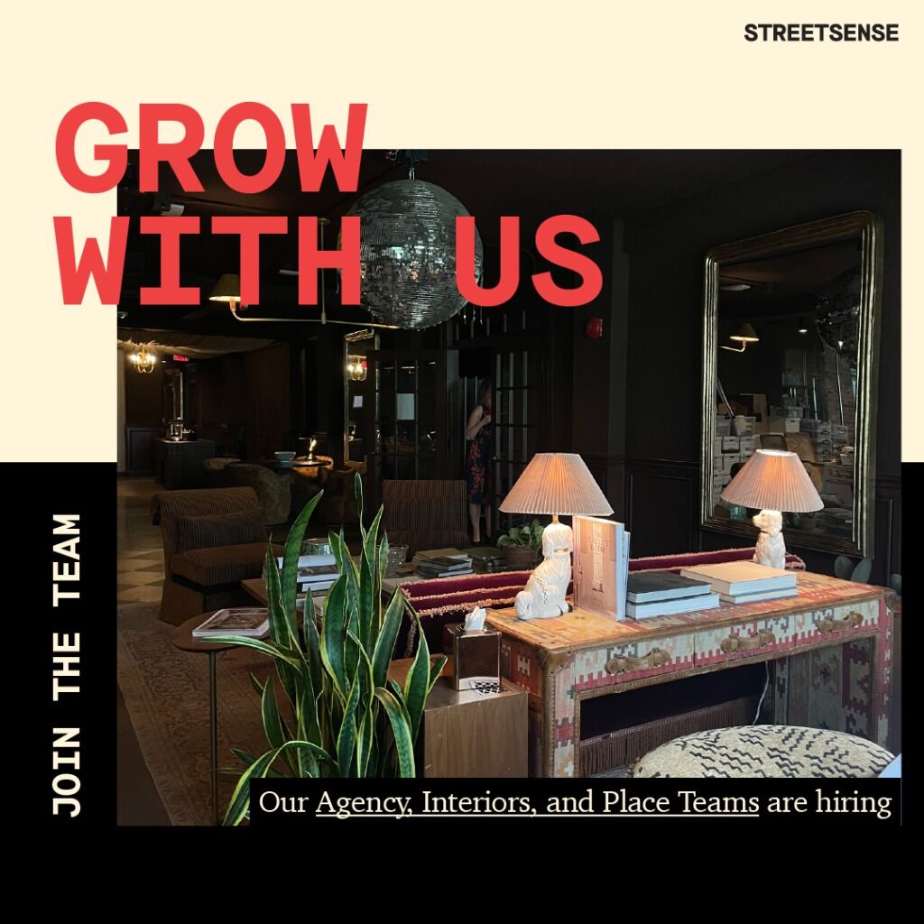 Join Our Growing Collective - Streetsense Careers