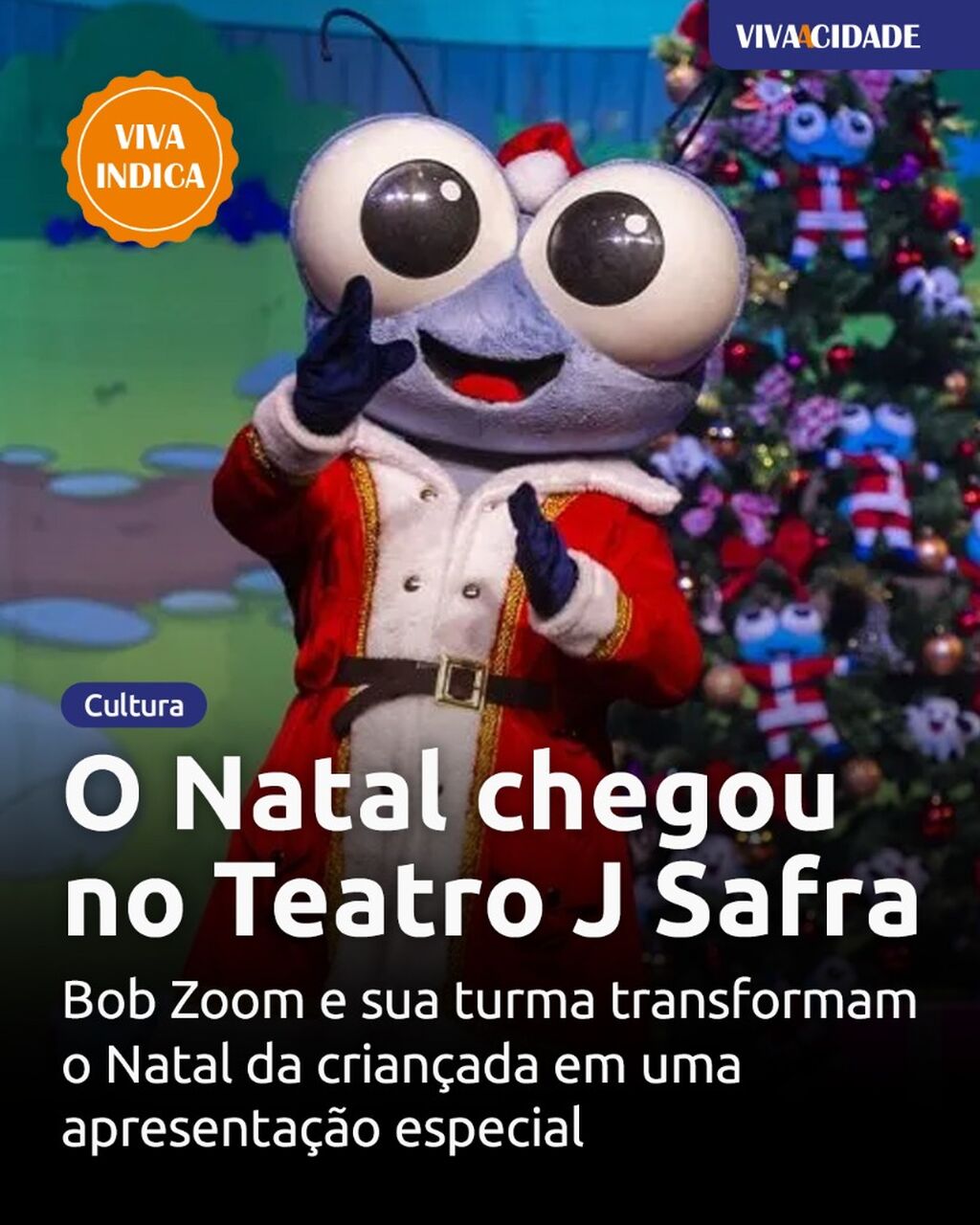 O Natal chegou no Teatro J Safra