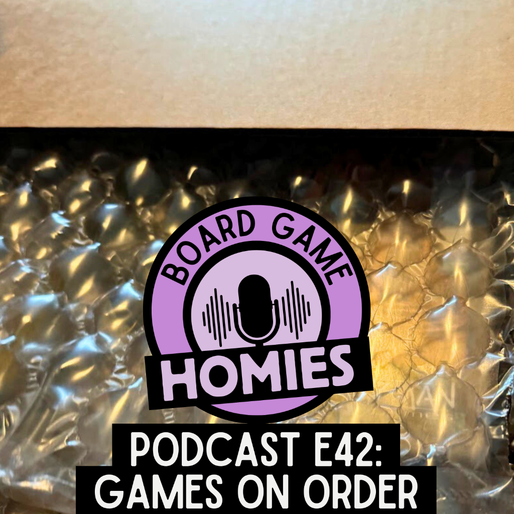 Episode 42: Games on Order