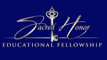 Join Sacred Honor Educational Fellowship NOW