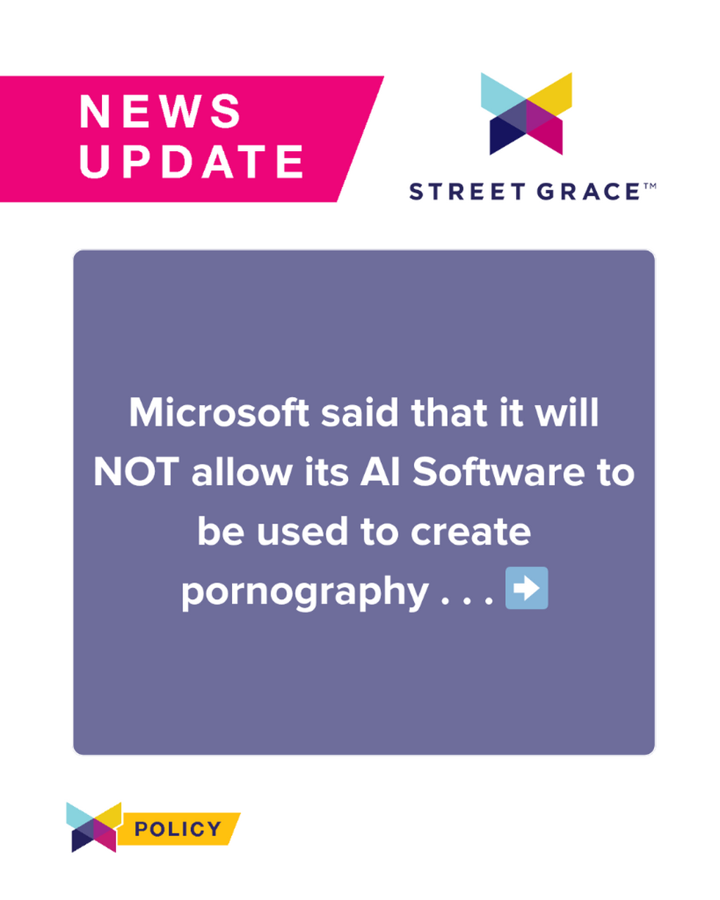 Microsoft will NOT Allow It&rsquo;s AI Software to Be Used to Create Pornography.&nbsp; &mdash; Street Grace | Help Protect Children from Sexual Exploitation