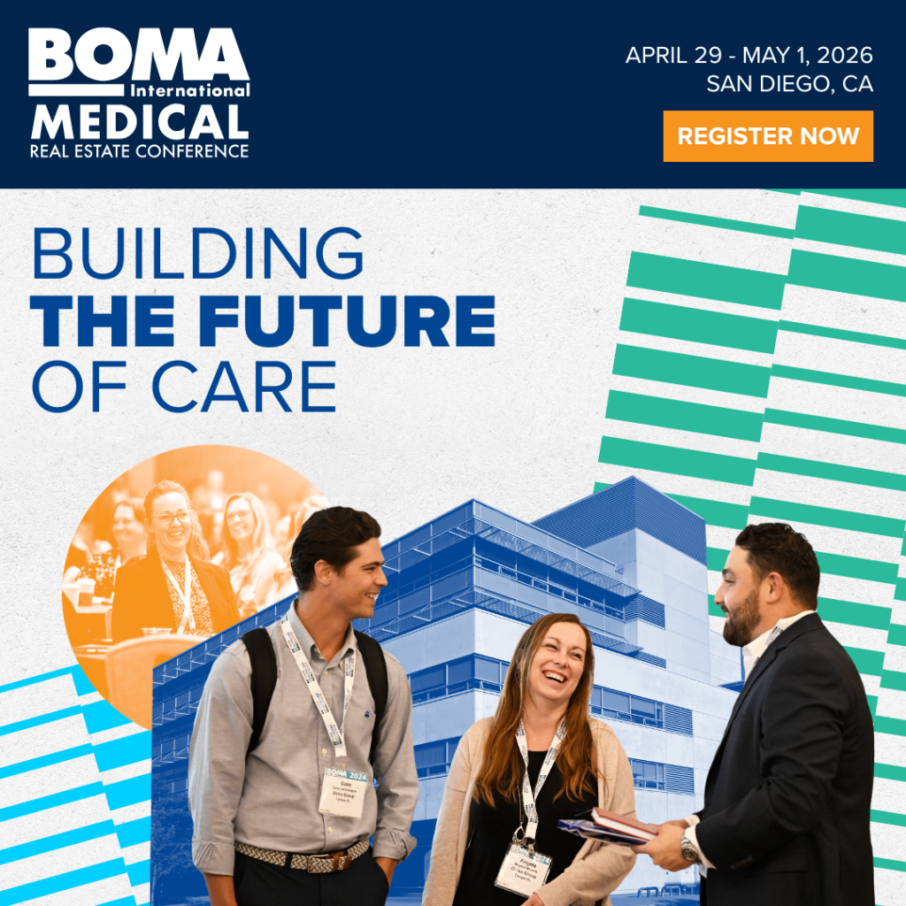 2026 Medical Real Estate Conference: Registration is Open!