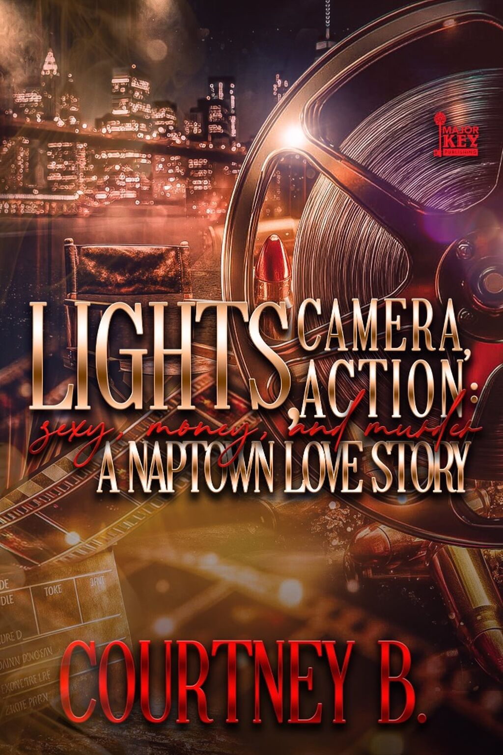 Lights, Camera, Action: A Naptown Love Story by Courtney B.
