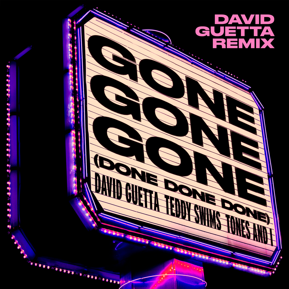 Gone Gone Gone (Done Done Done) [David Guetta Remix)
