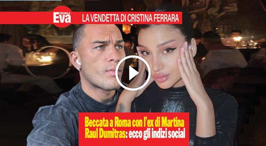 Cristina Ferrara e Raul Dumitras avvistati insieme a Roma