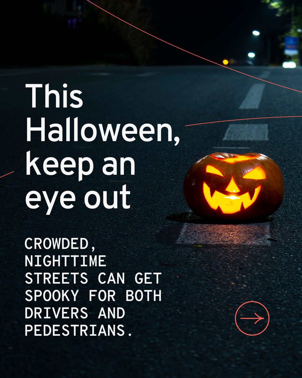 Halloween Pedestrian Safety