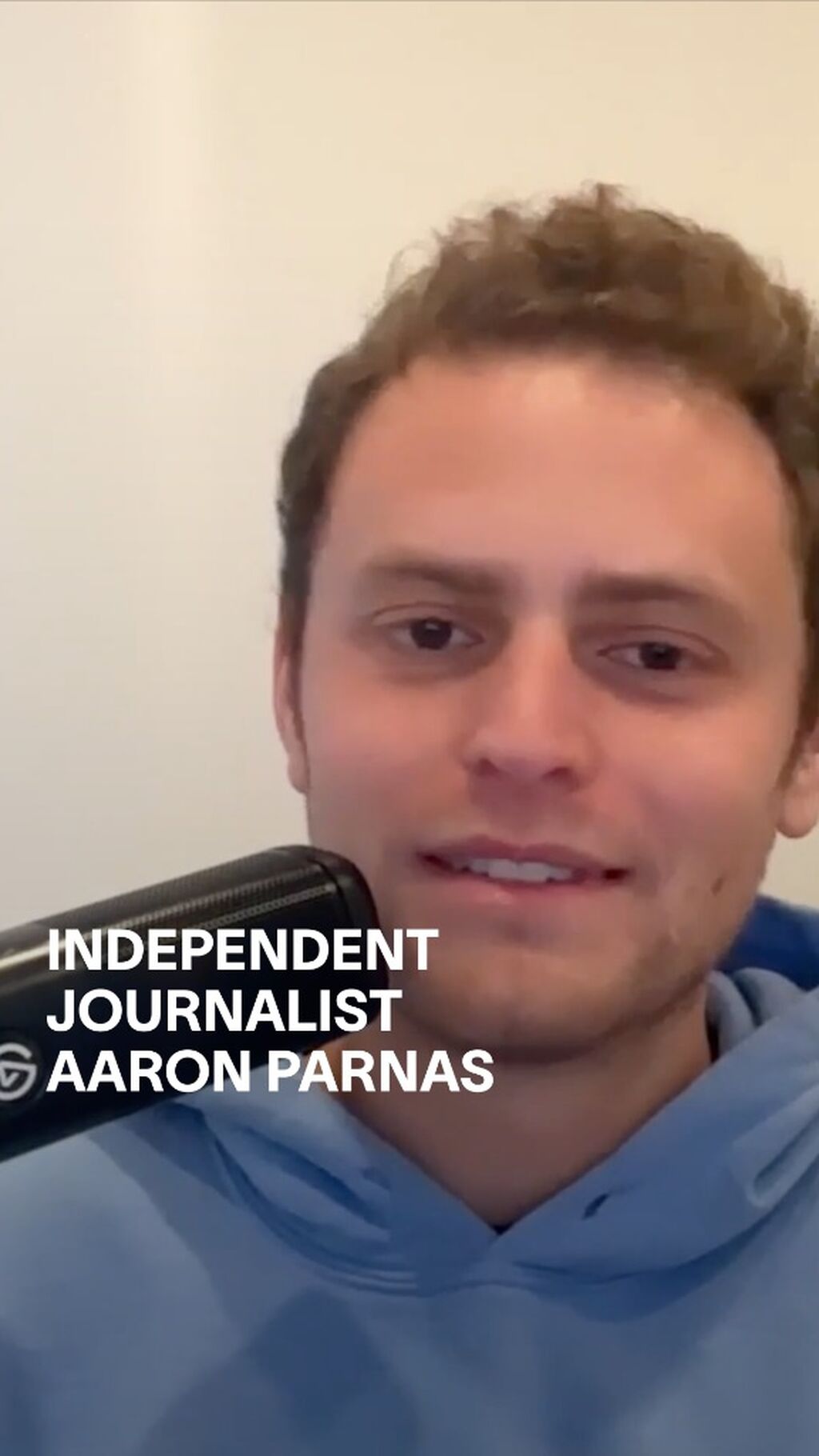 INDEPENDENT JOURNALIST AARON PARNAS