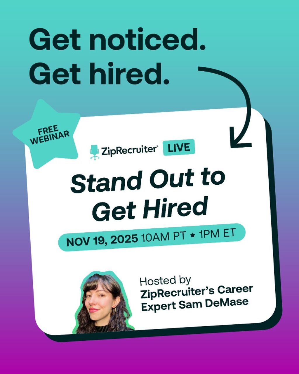 ZipRecruiter Live: Stand Out to Get Hired