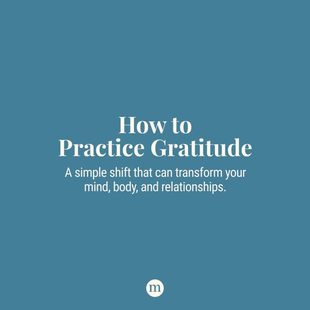 How to Practice Gratitude