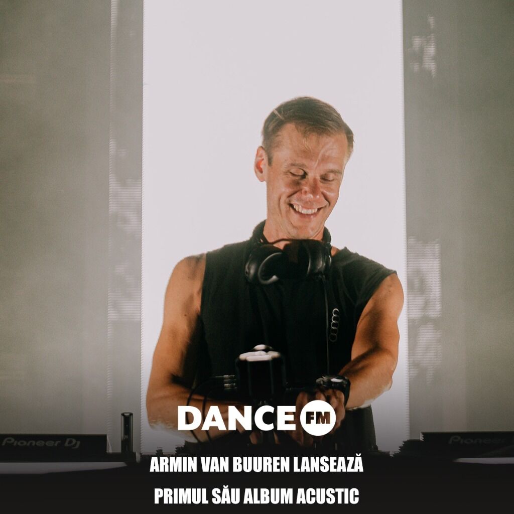 Armin van Buuren lansează primul său album acustic