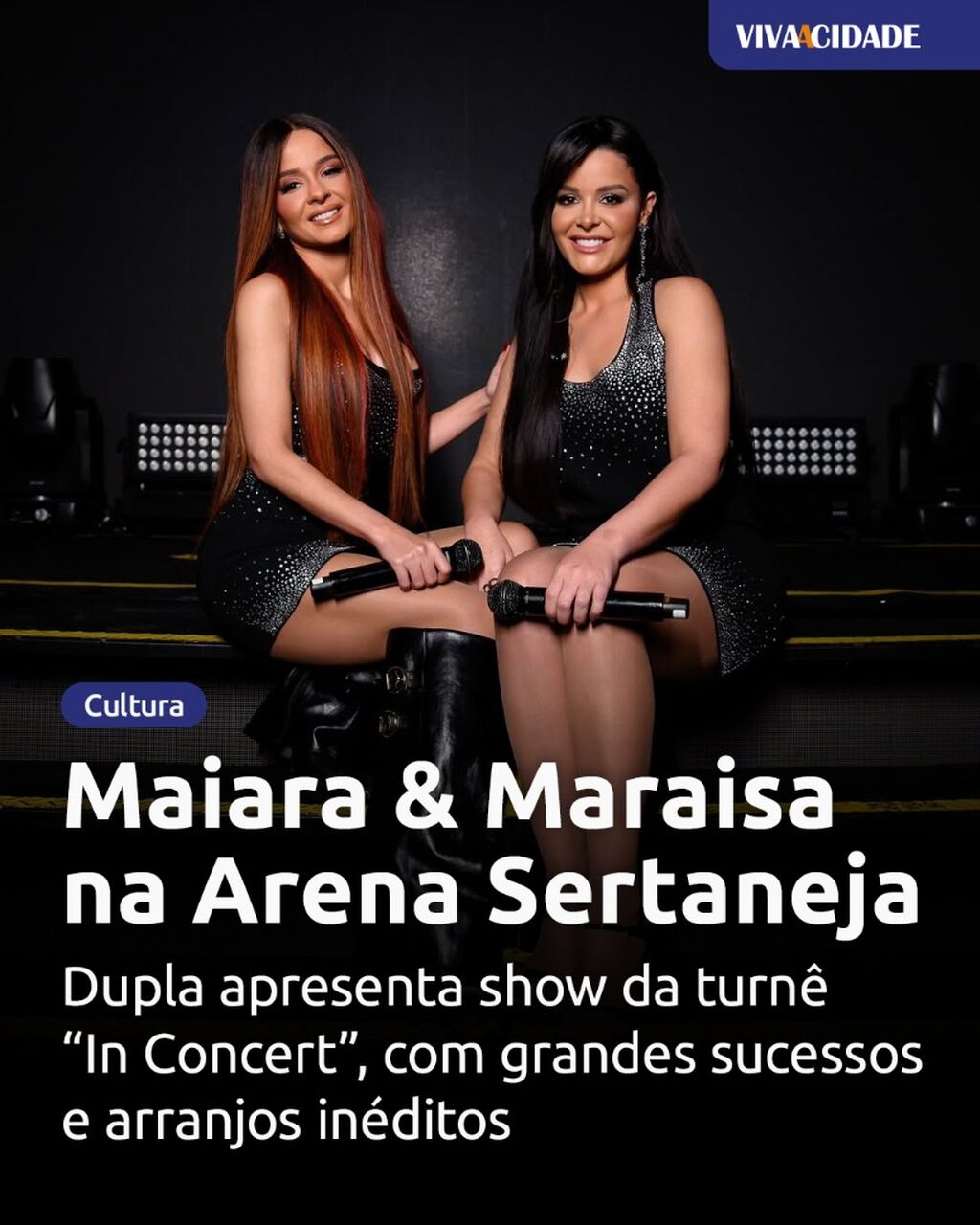 Maiara & Maraisa na Arena Sertaneja