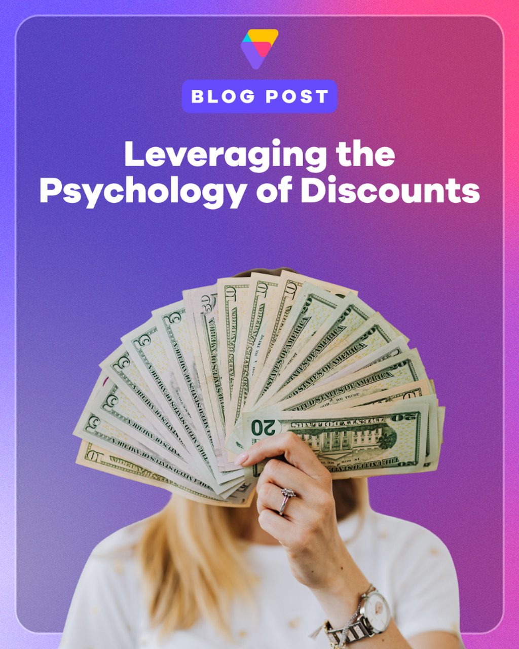 Leveraging the Psychology of Discounts to Make More Money
