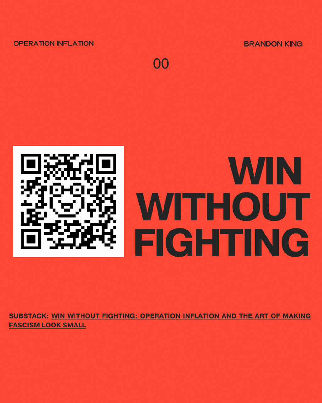 Brandon King -- Win Without Fighting: Operation Inflation and the art of making fascism look small