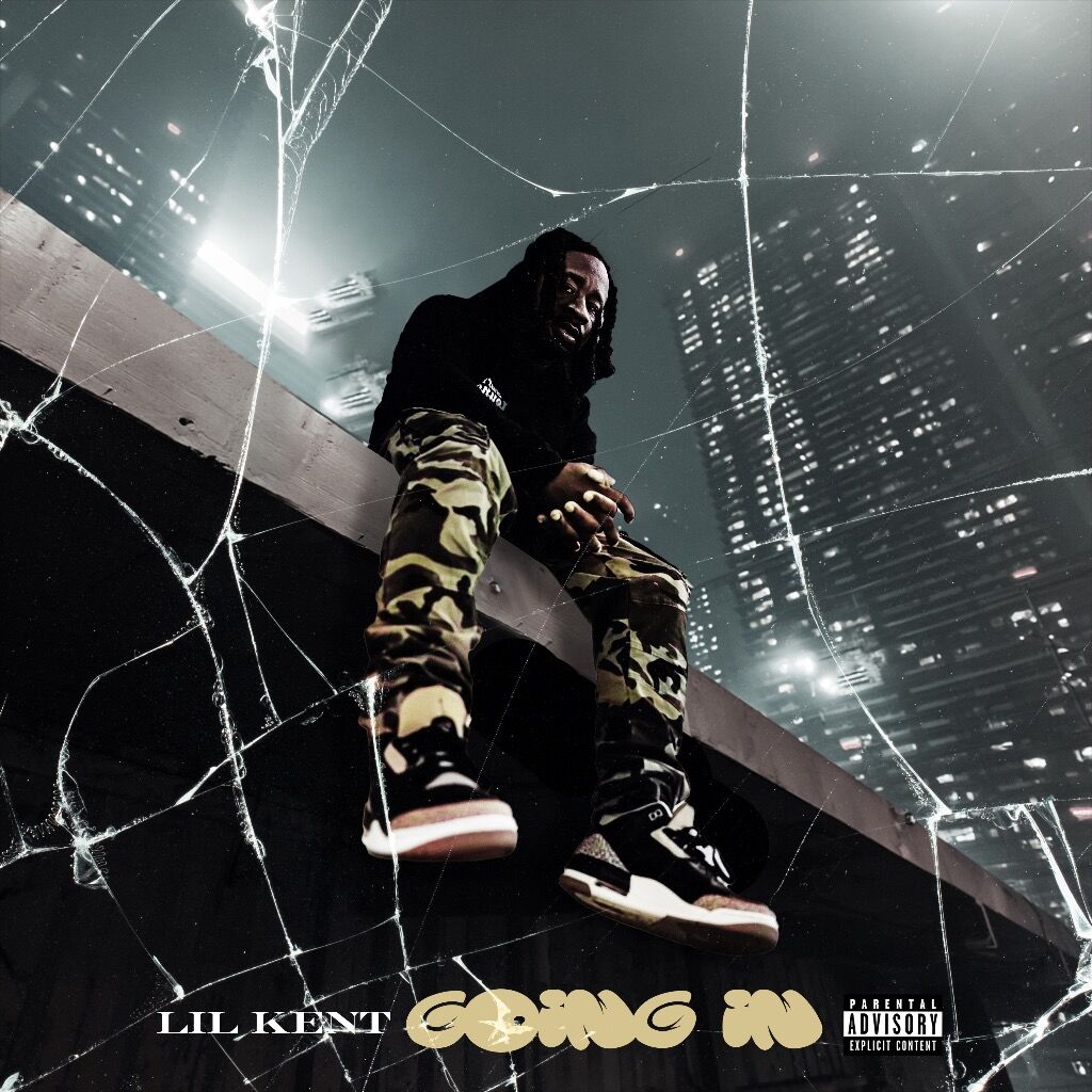 Lil Kent - Going In (Spotify)