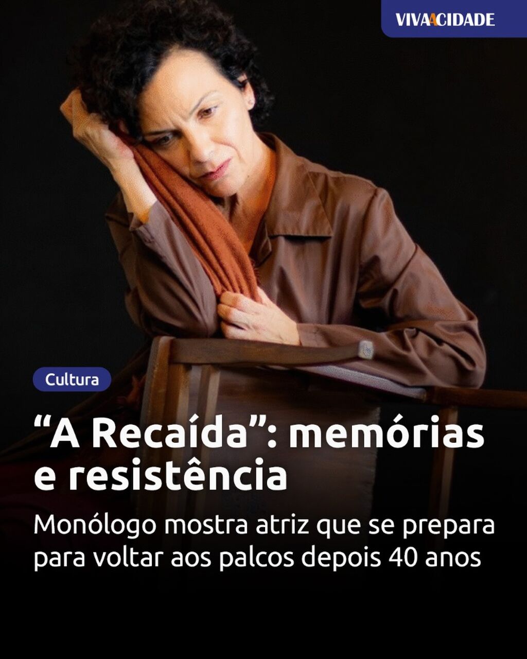 &ldquo;A Reca&iacute;da&rdquo;: mem&oacute;rias e resist&ecirc;ncia