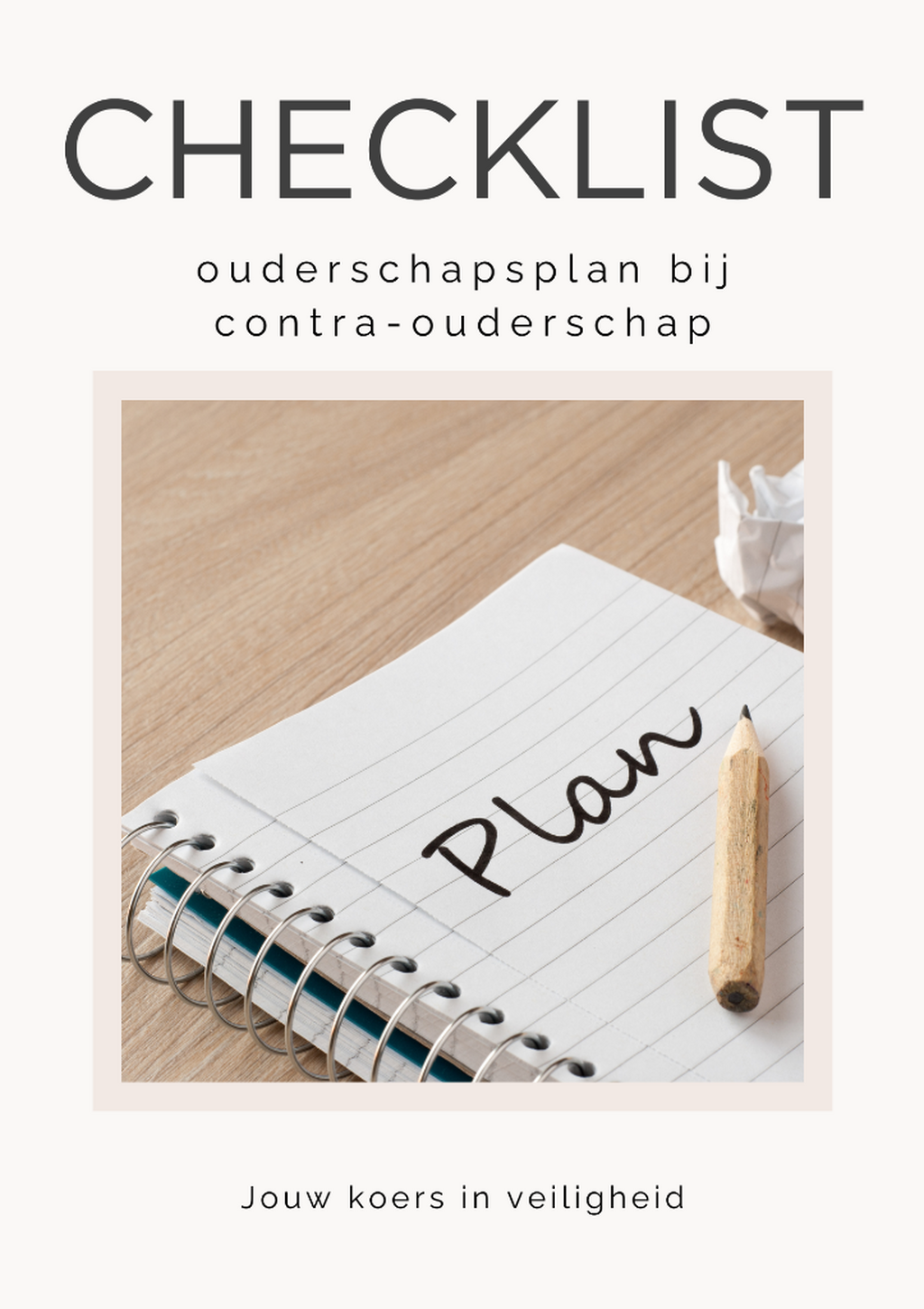Checklist ouderschapsplan bij contra-ouderschap