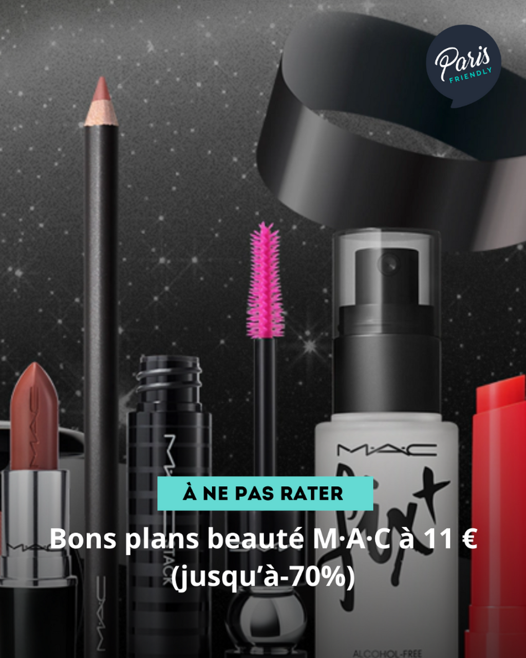 Singles&rsquo; Day : les essentiels M&middot;A&middot;C &agrave; 11 &euro; (jusqu'&agrave; -70%)
