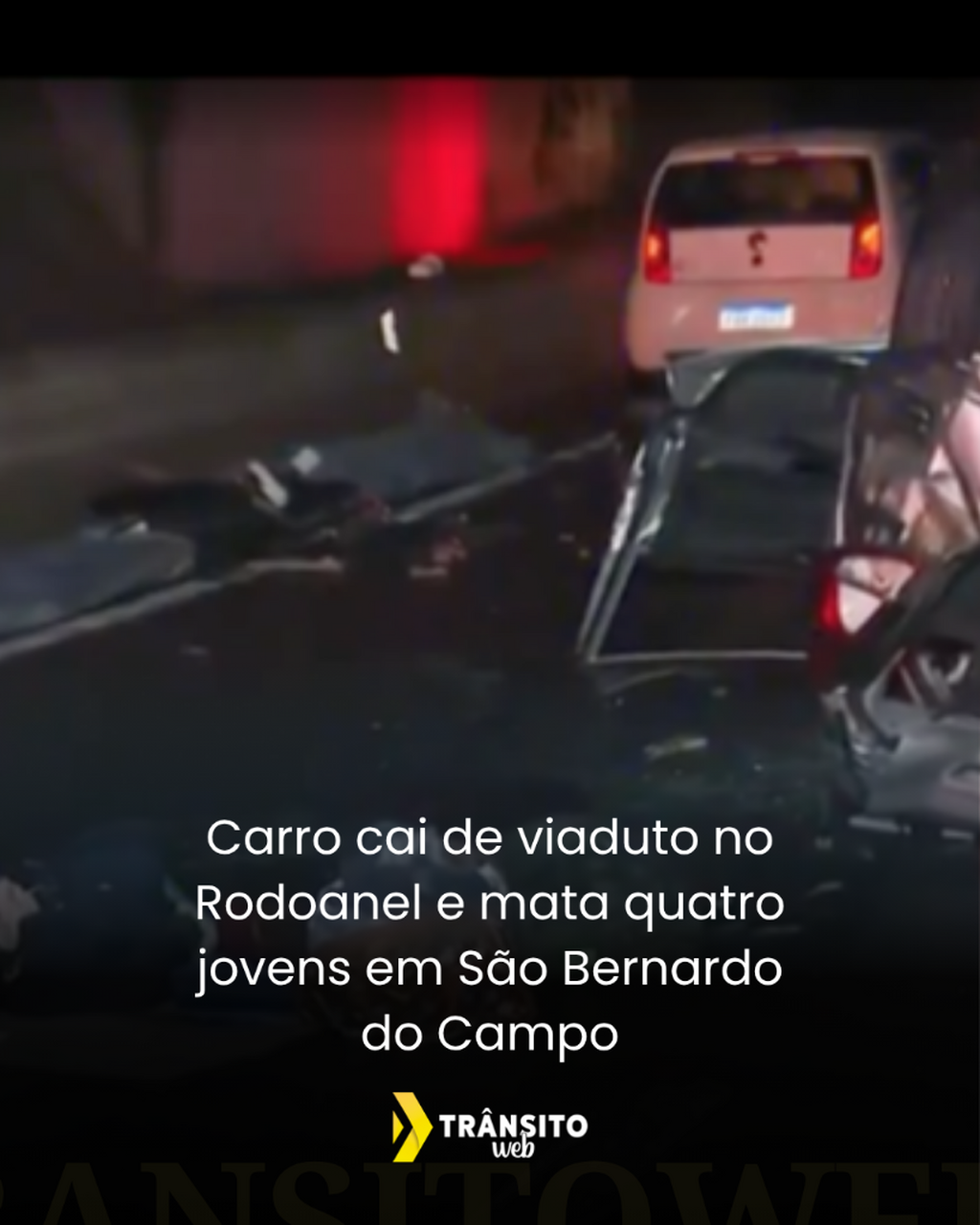 Carro cai de viaduto no Rodoanel e mata quatro jovens em S&atilde;o Bernardo do Campo