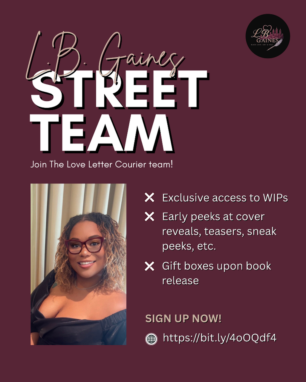 Join L.B. Gaines' Street Team