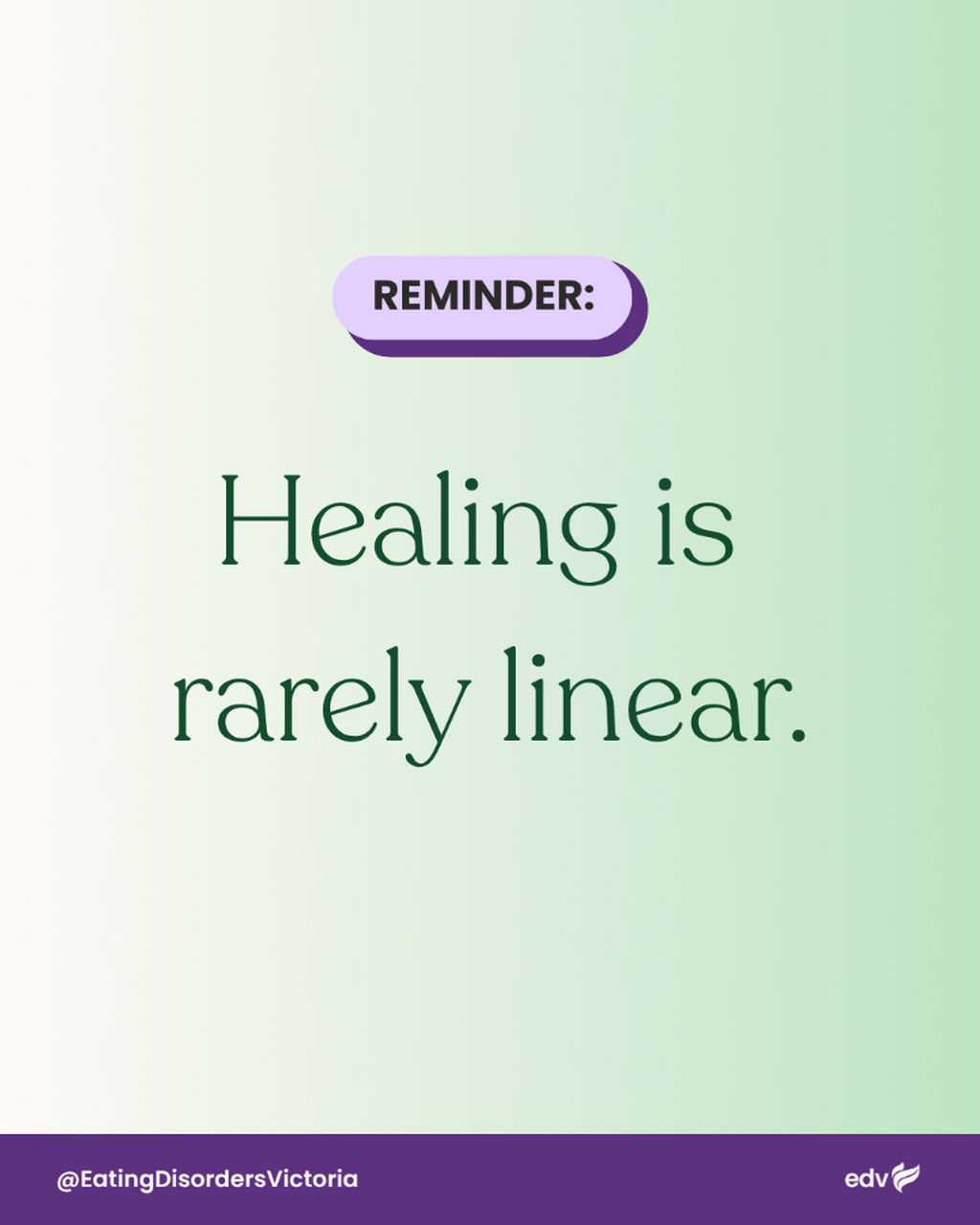 20251112 - healing is rarely linear reminder post