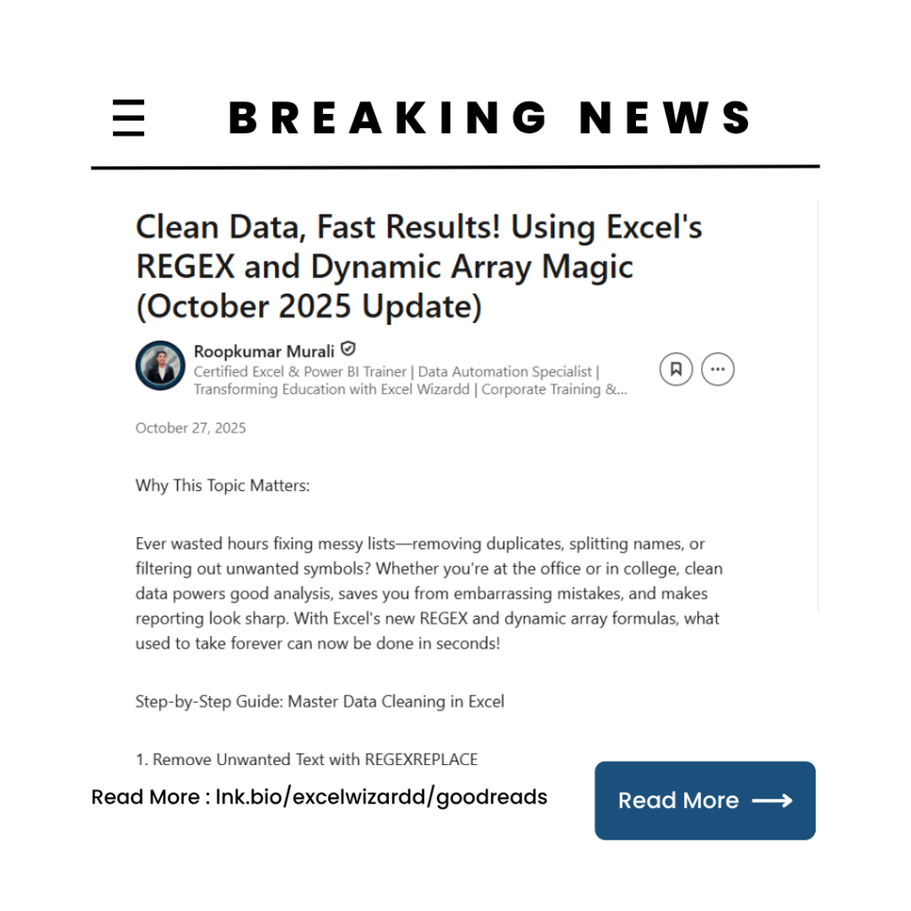 Clean Data, Fast Results! Using Excel's REGEX and Dynamic Array Magic (October 2025 Update) 