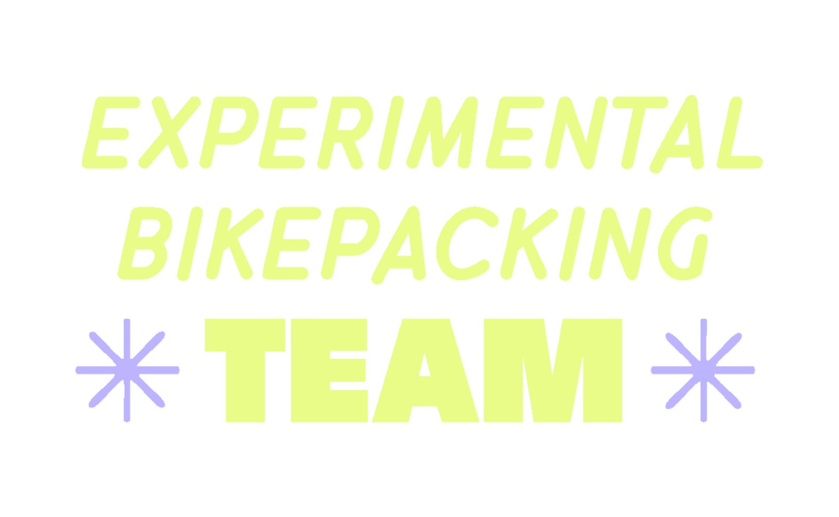 2026 Experimental Bikepacking Team