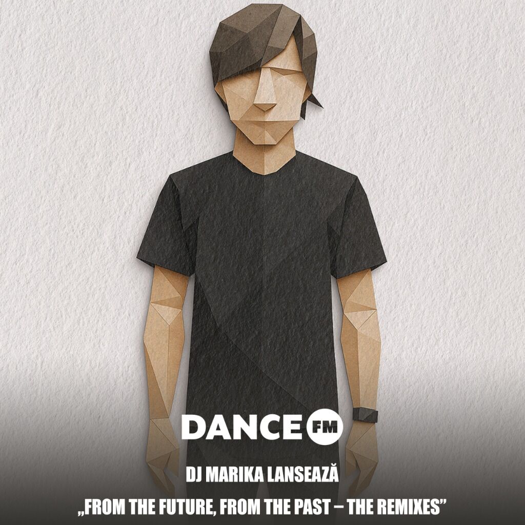 DJ MARIKA lansează &bdquo;From The Future, From The Past &ndash; The Remixes&rdquo;