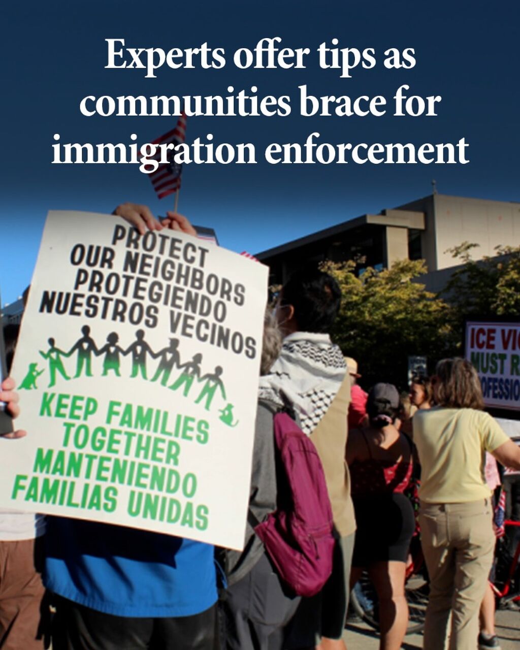Experts offer tips as communities brace for immigration enforcement