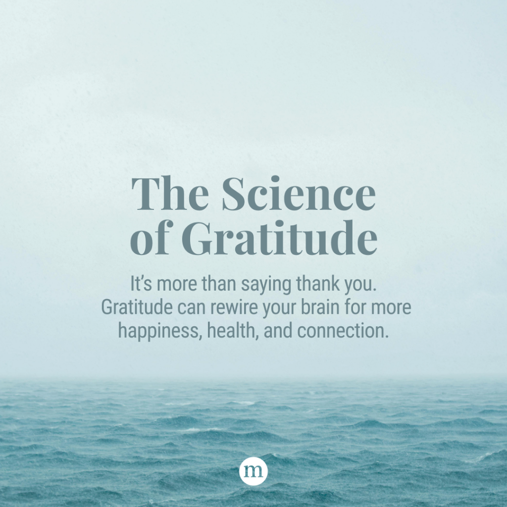 The Science of Gratitude