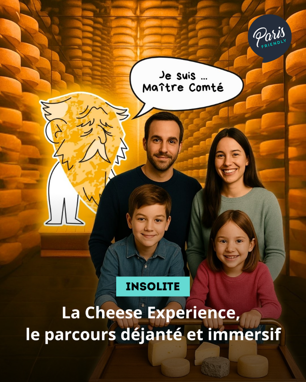 La Cheese Experience, le parcours d&eacute;jant&eacute; et immersif