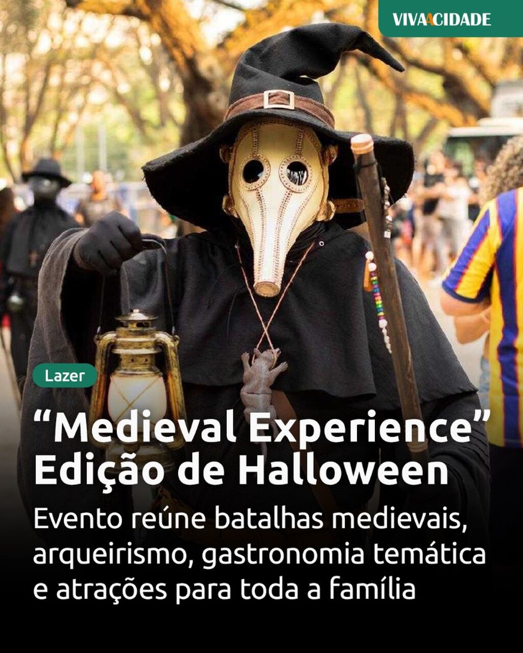 &ldquo;Medieval Experience&rdquo; Edi&ccedil;&atilde;o de Halloween