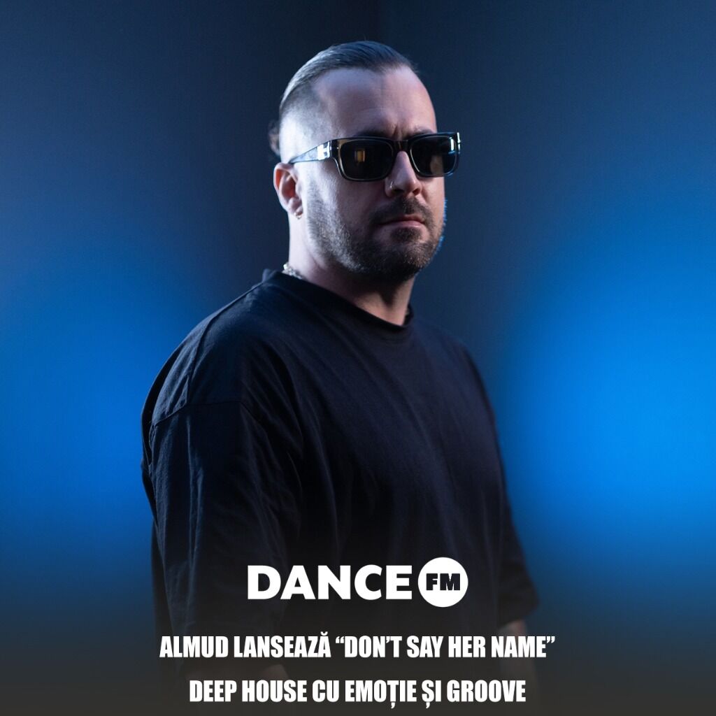ALMUD lansează &ldquo;Don&rsquo;t Say Her Name&rdquo; - deep house cu emoție și groove