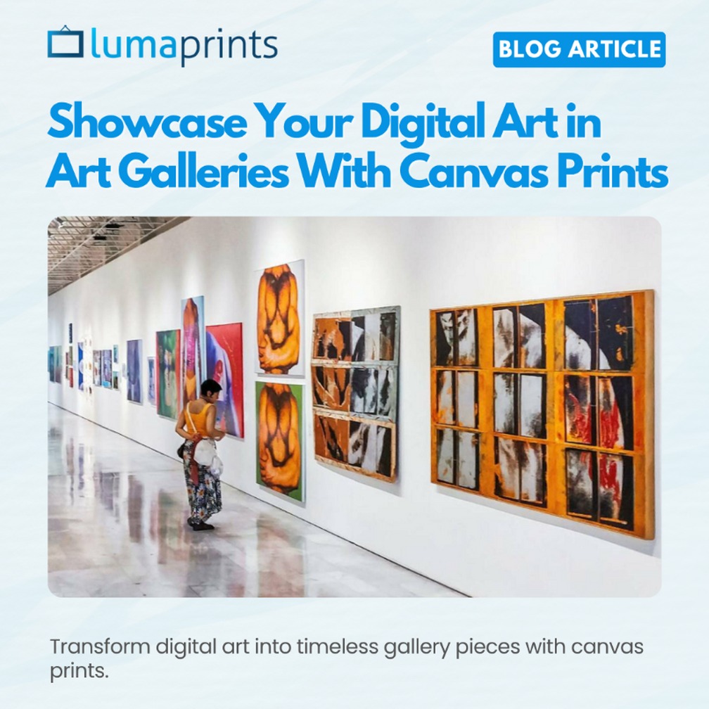 Is Canvas Print Usable for Digital Art to Put on an Art Gallery