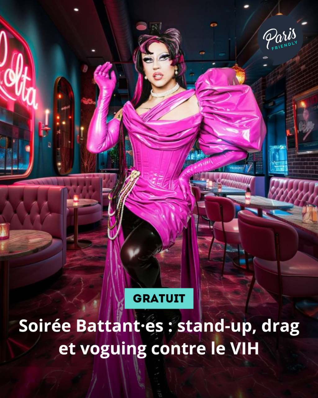 Soir&eacute;e Battant&middot;es : stand-up, drag et voguing contre le VIH