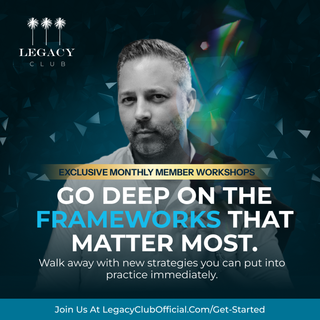 Legacy Club Monthly Workshop