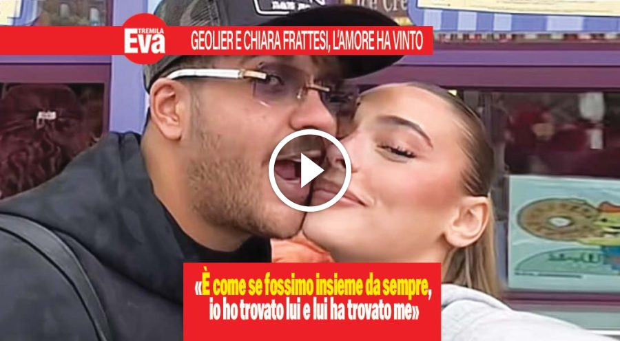 geolier e chiara Frattesi inseparabili: &laquo;Siamo molto simili&raquo;
