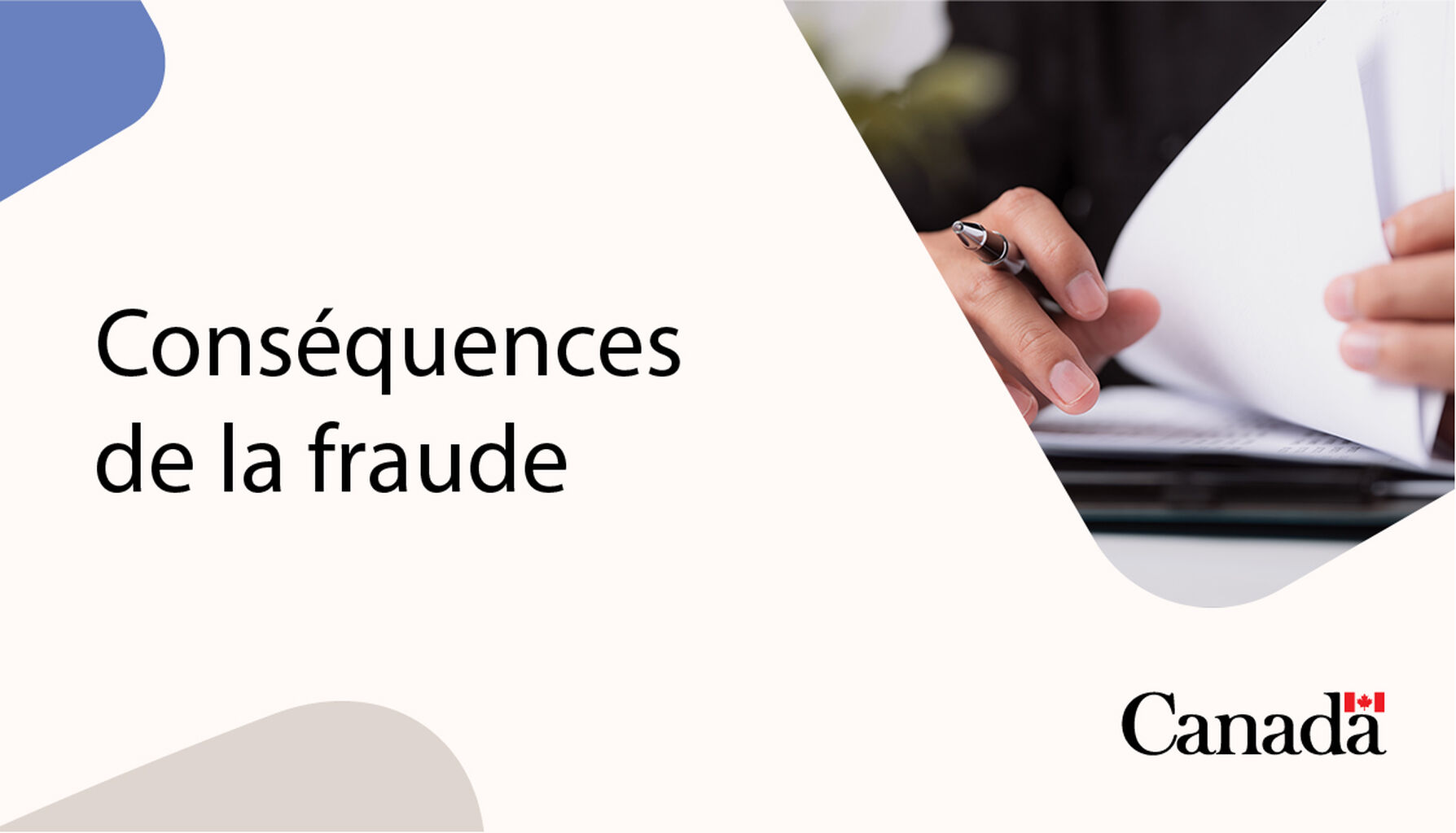 Cons&eacute;quences de la fraude en mati&egrave;re d&rsquo;immigration et de citoyennet&eacute;