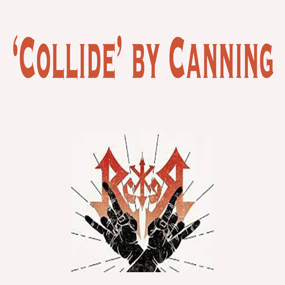Collide' by Canning