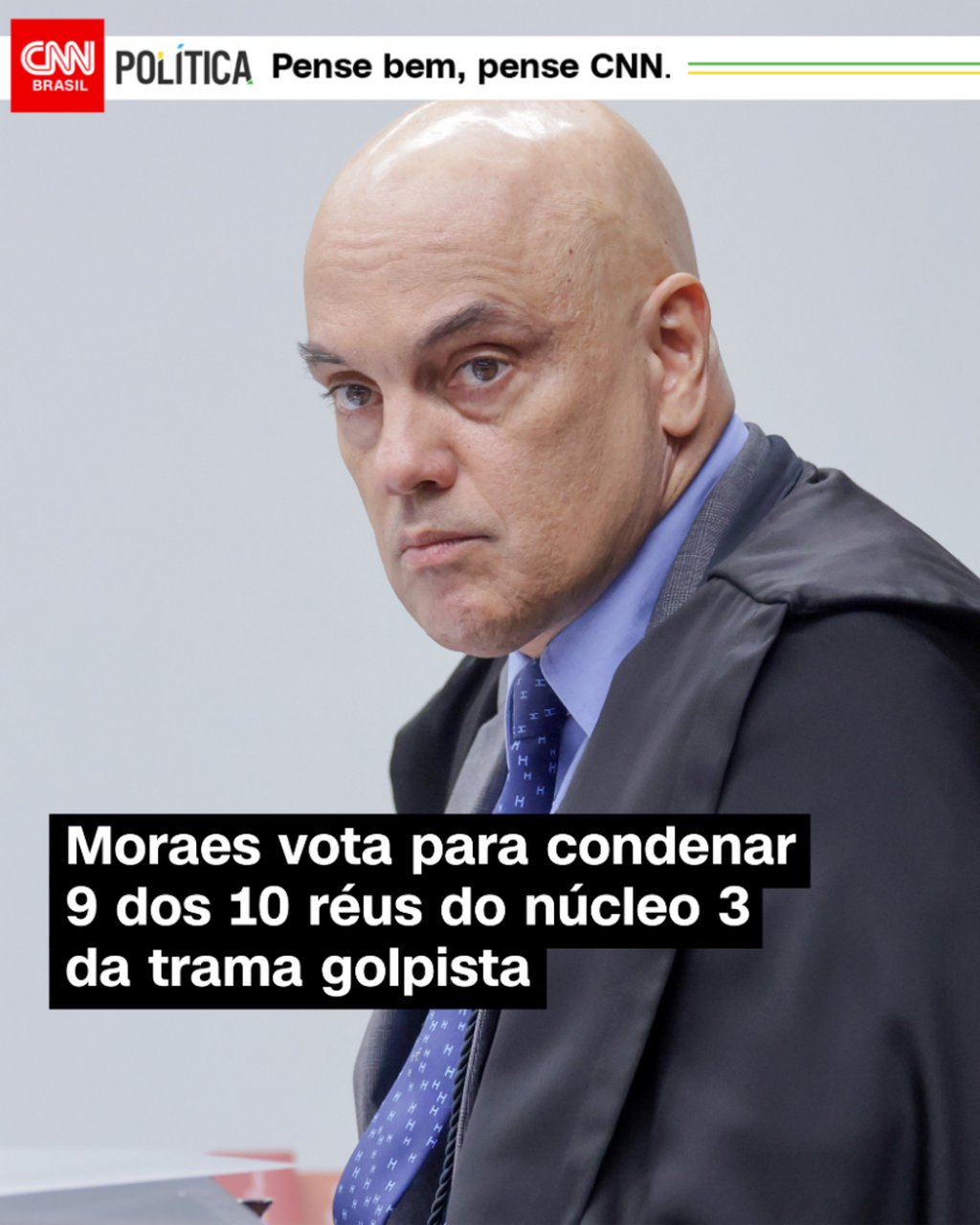 Moraes vota para condenar nove dos dez r&eacute;us do n&uacute;cleo 3 da trama golpista