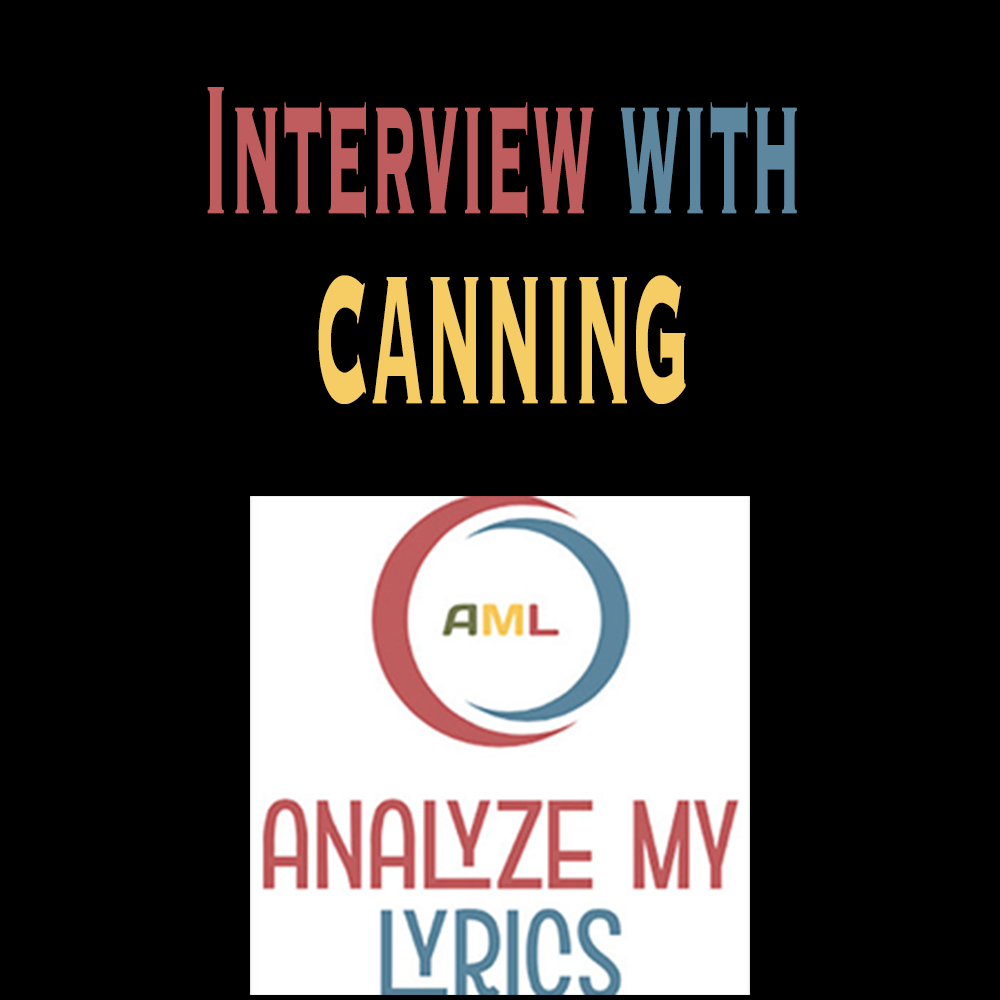 Interview with CANNING