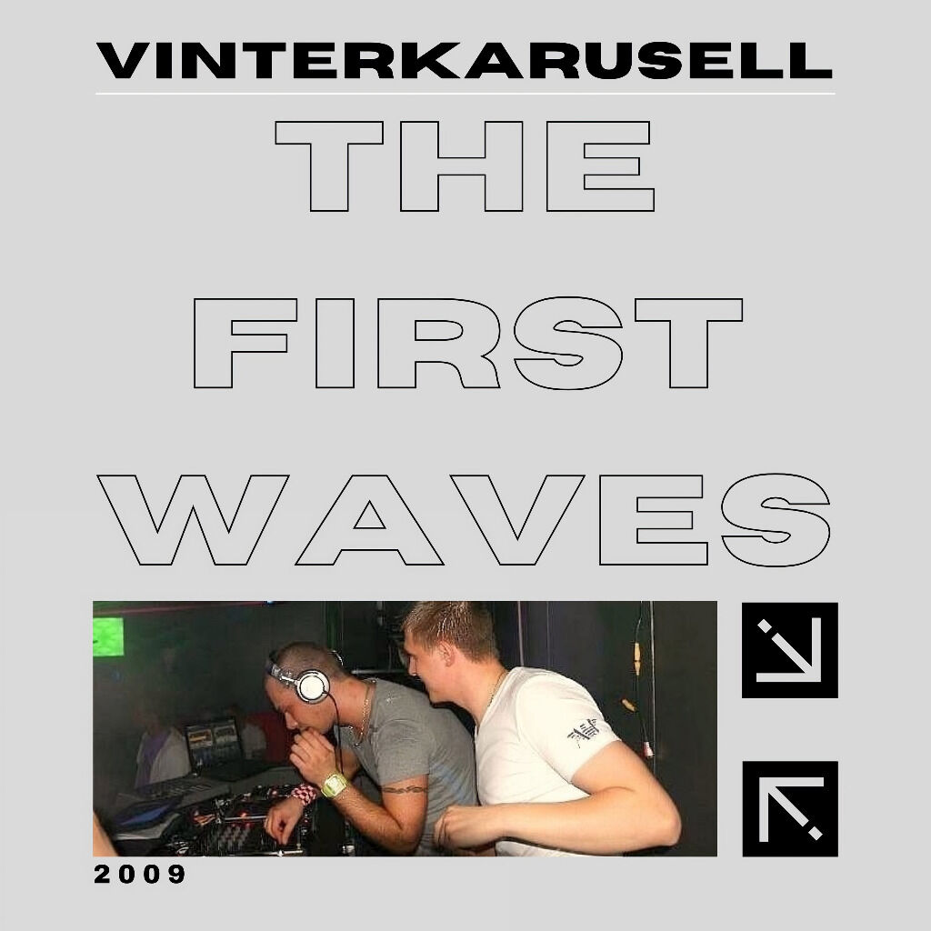 The First Waves