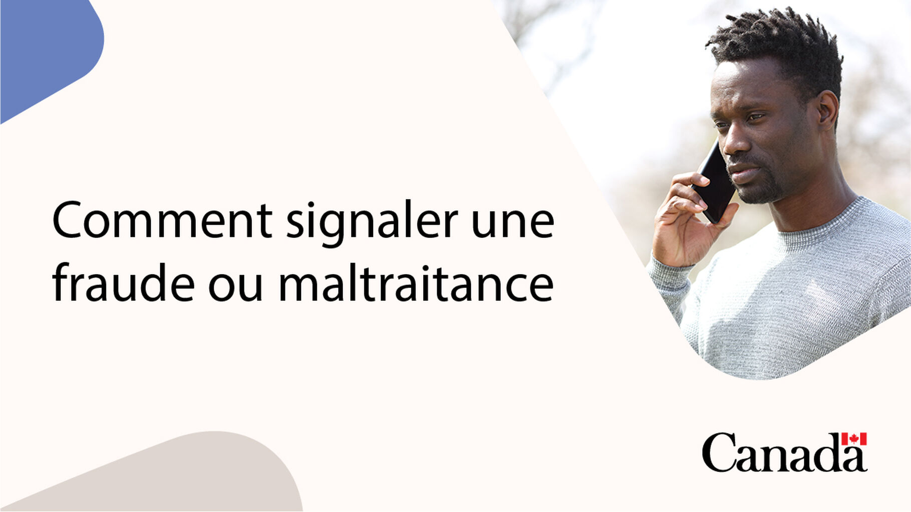 Comment signaler une fraude ou maltraitance