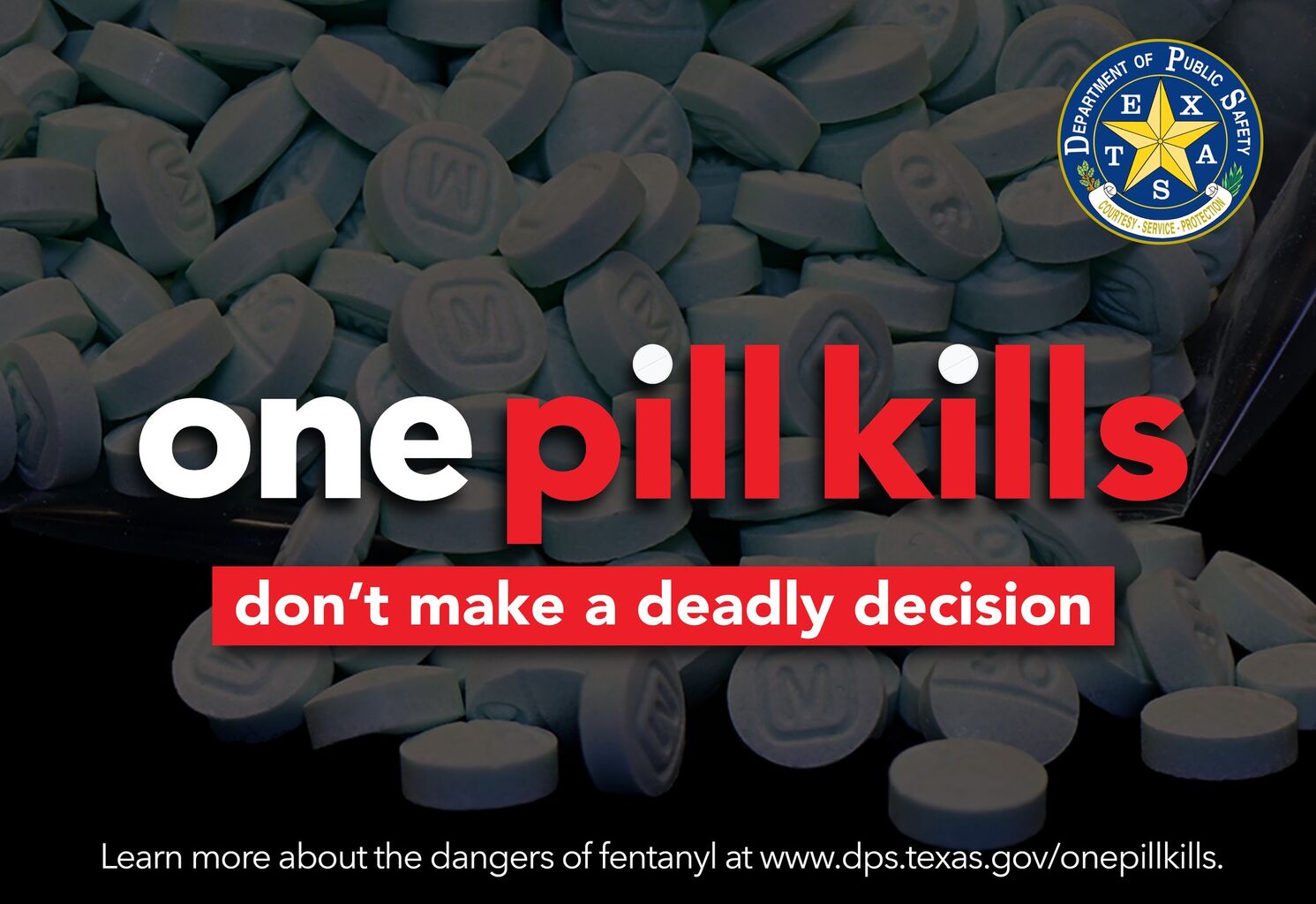 One Pill Kills