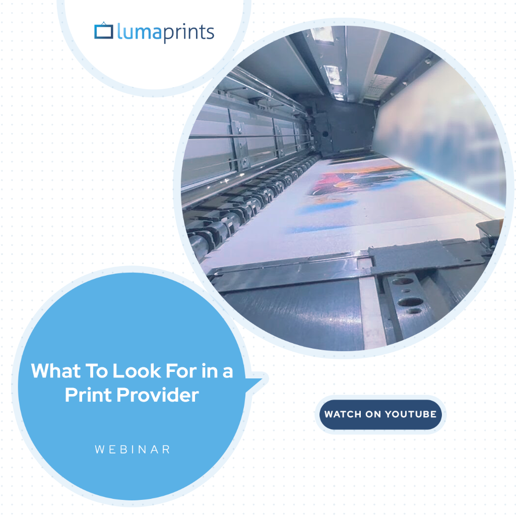 What To Look For in a Print Provider