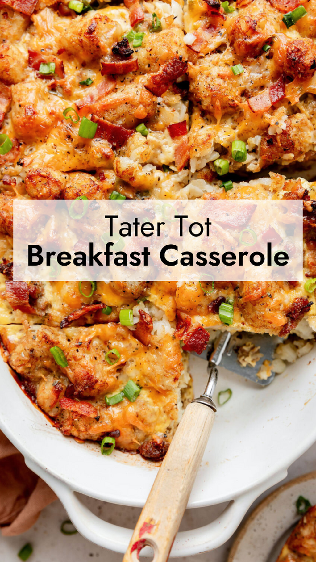 Tater Tot Breakfast Casserole