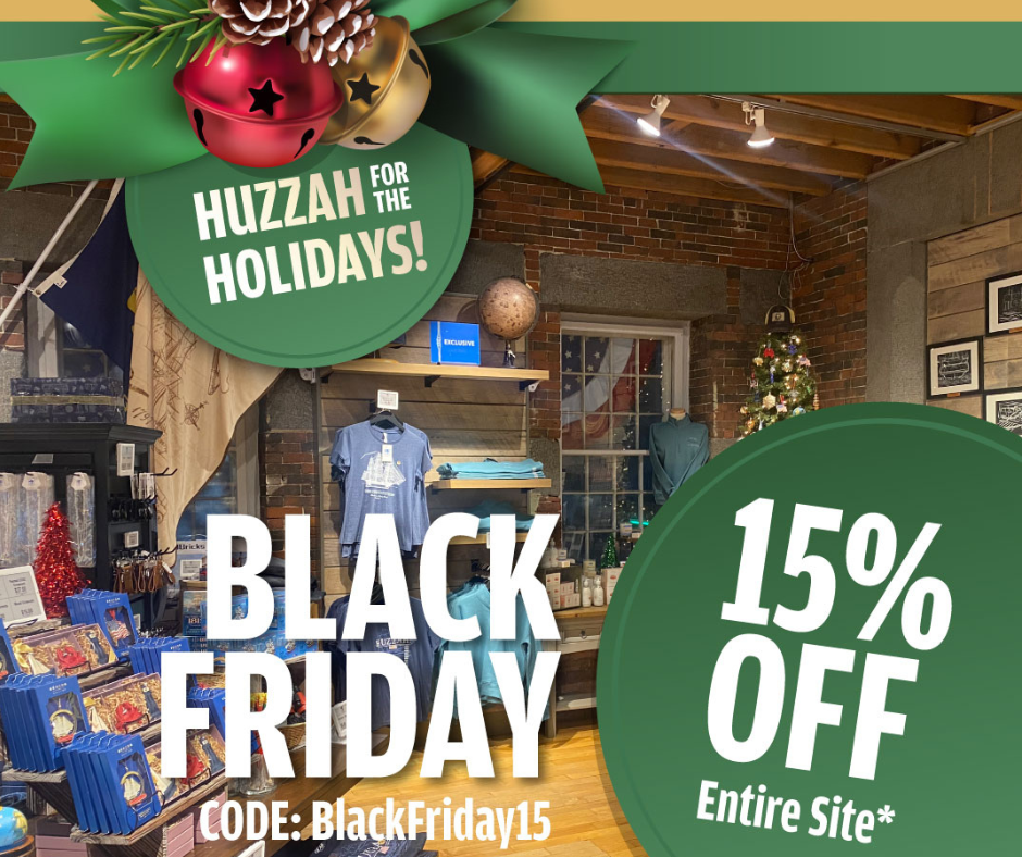 Black Friday Sale - USS Constitution Museum Store