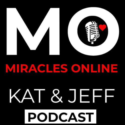 Miracles Online Kat & Jeff Podcast - iHeart