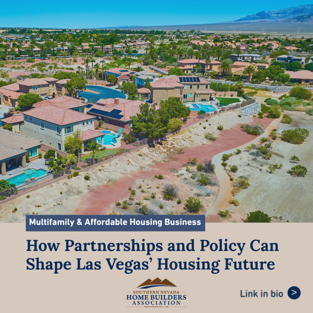 How Partnerships and Policy Can Shape Las Vegas&rsquo; Housing Future - Multifamily & Affordable Housing Business